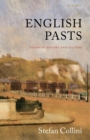 Image for English pasts  : essays in history and culture