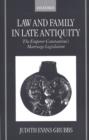 Image for Law and Family in Late Antiquity