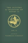 Image for The letters and charters of Henry II  : King of England, 1154-1189Texts volume II,: Nos. 741-1341, beneficiaries D-H