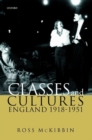 Image for Classes and cultures  : England, 1918-1951