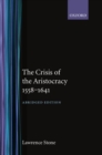 Image for The Crisis of the Aristocracy, 1558 to 1641