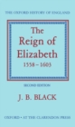 Image for The reign of Elizabeth, 1558-1603