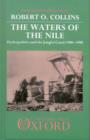 Image for The Waters of the Nile : Hydropolitics and the Jonglei Canal, 1900-1988