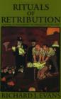 Image for Rituals of Retribution : Capital Punishment in Germany 1600-1987
