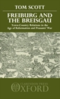 Image for Freiburg and the Breisgau : Town-Country Relations in the Age of Reformation and Peasant&#39;s War