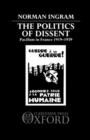 Image for The Politics of Dissent : Pacifism in France 1919-1939