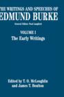 Image for The Writings and Speeches of Edmund Burke: Volume I: The Early Writings