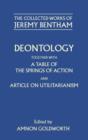 Image for The Collected Works of Jeremy Bentham: Deontology. Together with a Table of the Springs of Action and The Article on Utilitarianism