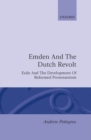 Image for Emden and the Dutch Revolt