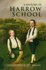 Image for A history of Harrow School, 1324-1991