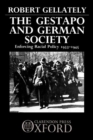 Image for The Gestapo and German Society : Enforcing Racial Policy 1933-1945