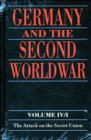 Image for Germany and the Second World WarVol. 4: The attack on the Soviet Union