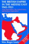 Image for The British Empire in the Middle East 1945-1951