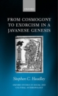 Image for From Cosmogony to Exorcism in a Javavese Genesis