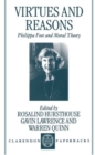 Image for Virtues and reasons  : Philippa Foot and moral theory