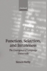 Image for Function, Selection, and Innateness