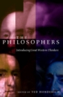 Image for The philosophers  : introducing great western thinkers