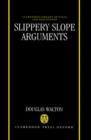 Image for Slippery Slope Arguments