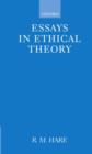 Image for Essays in Ethical Theory