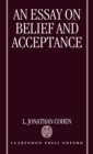 Image for An Essay on Belief and Acceptance