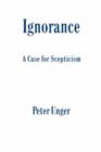 Image for Ignorance : A Case for Scepticism
