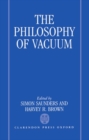 Image for The Philosophy of Vacuum