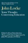 Image for The Clarendon Edition of the Works of John Locke: Some Thoughts Concerning Education