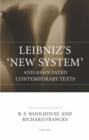 Image for Leibniz&#39;s &#39;New System&#39; and Associated Contemporary Texts