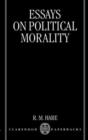 Image for Essays on political morality