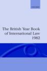 Image for The British Year Book of International Law 1982