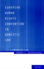 Image for European Human Rights Convention in Domestic Law