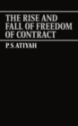 Image for The Rise and Fall of Freedom of Contract