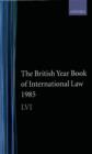Image for The British Year Book of International Law : v. 56
