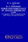 Image for Form and Substance in Anglo-American Law : A Comparative Study in Legal Reasoning, Legal Theory, and Legal Institutions