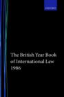 Image for The British Year Book of International Law 1986