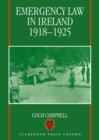 Image for Emergency Law in Ireland 1918-1925