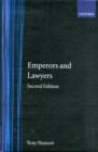 Image for Emperors and Lawyers : With a Palingenesia of Third-Century Imperial Rescripts 193-305 AD