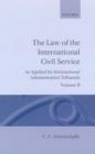 Image for The Law of the International Civil Service: Volume II