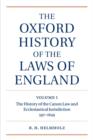 Image for The Oxford History of the Laws of England Volume I