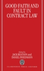 Image for Good Faith and Fault in Contract Law