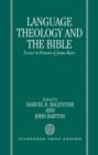 Image for Language, Theology, and the Bible : Essays in Honour of James Barr