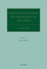 Image for The UN Convention on the Rights of the Child  : a commentary