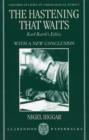 Image for The Hastening that Waits : Karl Barth&#39;s Ethics