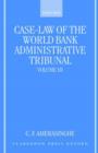 Image for Case-Law of the World Bank Administrative Tribunal: Volume III