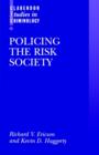 Image for Policing the Risk Society