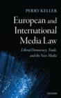 Image for European and International Media Law