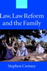 Image for Law, law reform and the family