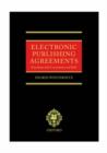 Image for Electronic Publishing Agreements: Precedents with Commentary and disks