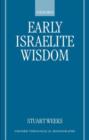 Image for Early Israelite wisdom