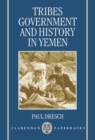 Image for Tribes, Government, and History in Yemen